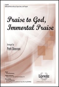 Praise to God, Immortal Praise SATB choral sheet music cover Thumbnail